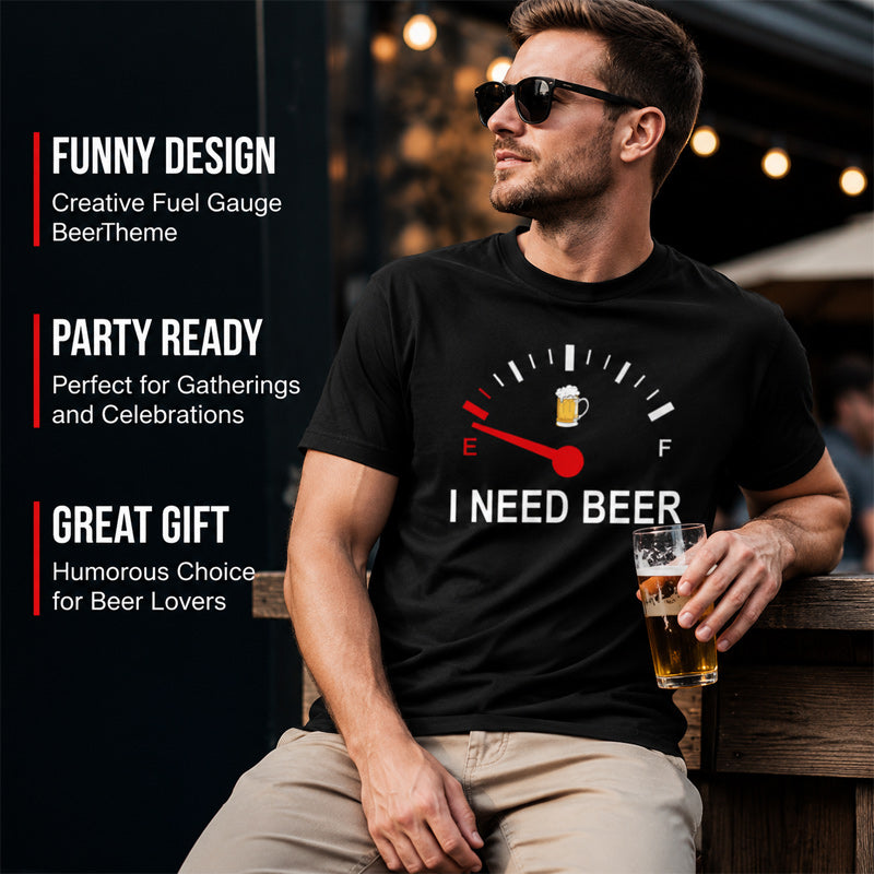 🍻 “I Need Beer” grappig T-shirt met brandstofmeter-print: comfortabel T-shirt met opvallende print voor bierliefhebbers! ⛽✨