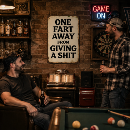 😂💨 “Een scheet laten is gewoon toegeven dat het je geen reet kan schelen!” – Grappig Vintage Wandbord