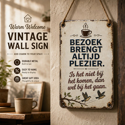 🏡 Grappig metalen bordje met een citaat van een bezoeker – Breng Gezelligheid in Huis! ☕🐦