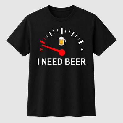 🍻 “I Need Beer” grappig T-shirt met brandstofmeter-print: comfortabel T-shirt met opvallende print voor bierliefhebbers! ⛽✨
